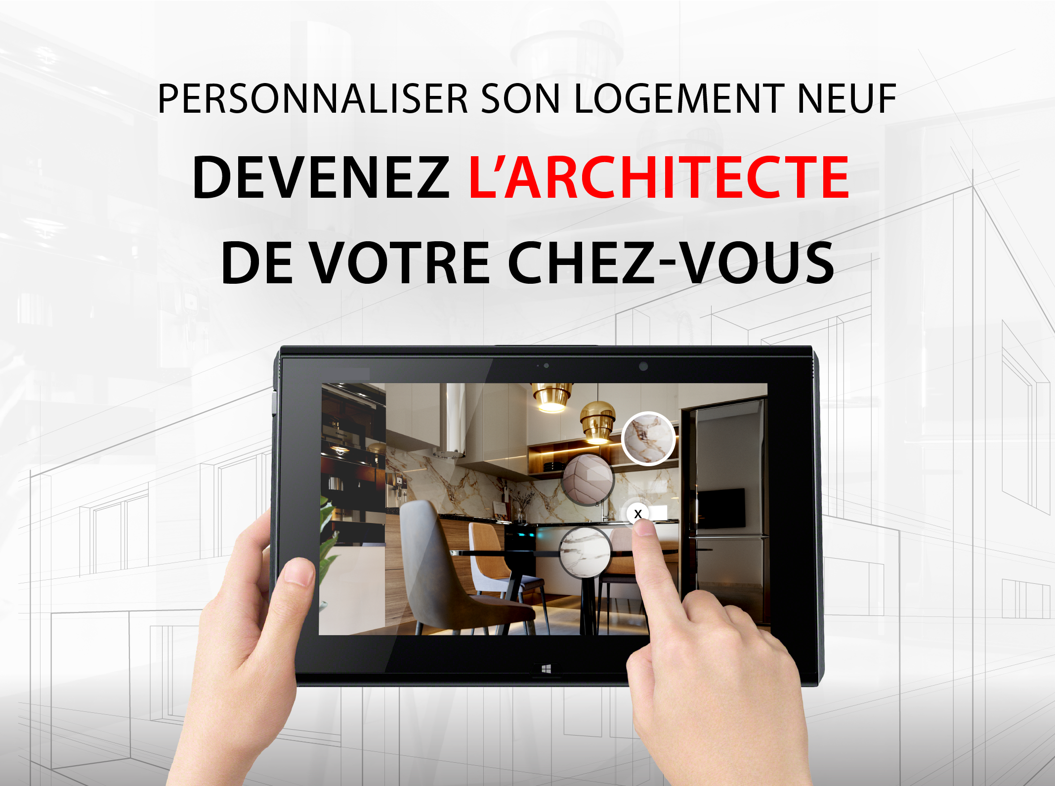 Devenez l&rsquo;architecte de votre chez-vous